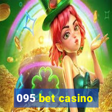 095 bet casino